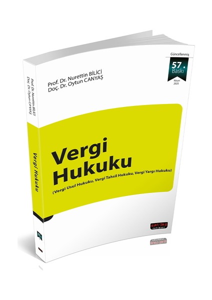 Vergi Hukuku - Nurettin Bilici, Oytun Canyaş Nisan 2025