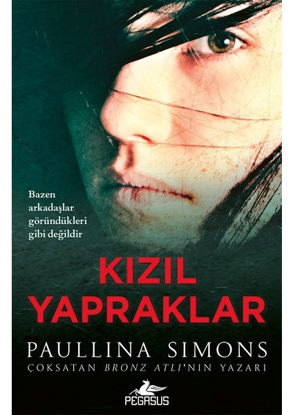 Kızıl Yapraklar - Paullina Simons