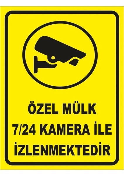 7/24 Kamera Ile Izlenmektedir Levhası (Metal Levha)