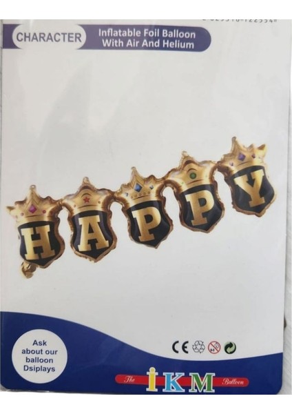 Taçlı Birleşik Happy Yazı 23 x 81 cm Folyo Balon