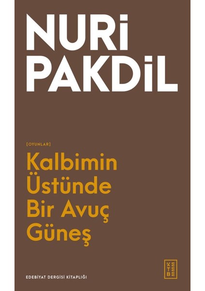 Kalbimin Üstünde Bir Avuç Güneş
