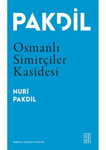 Osmanlı Simitçiler Kasidesi