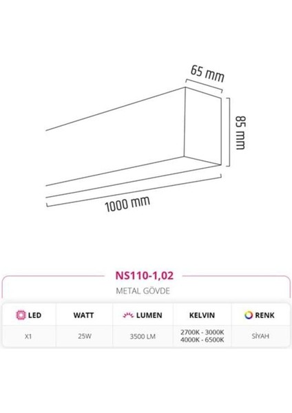 100 cm Linear Sarkıt Siyah Md-S 3023/1-02