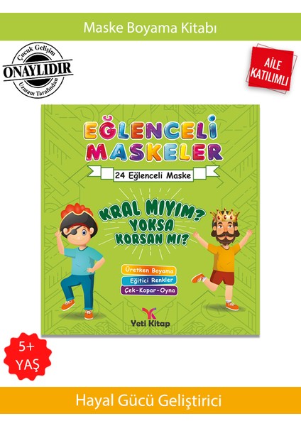 Eğlenceli Maskeler Kral Mıyım Yoksa Korsan Mı?