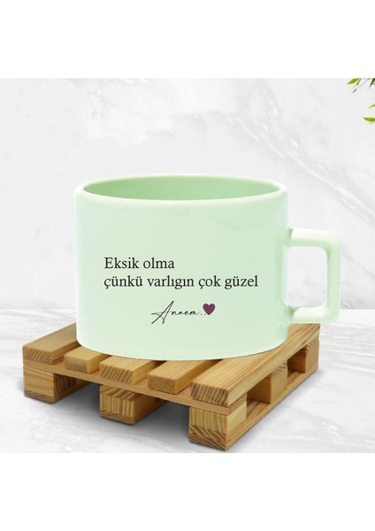 Eksik Olma...yazılı Baskı Kupa