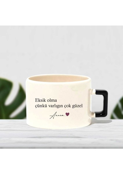 Eksik Olma...yazılı Baskı Kupa
