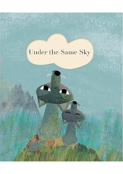 Under The Same Sky