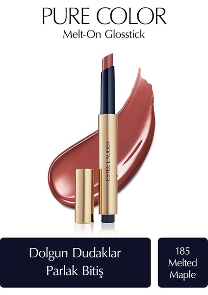 Ruj - Pure Color Melt-On Glosstick Dolgunlaştırıcı Etkili Parlatıcı - Renk: 185 Melted Maple