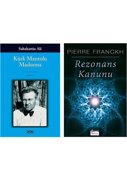 Kürk Mantolu Madonna - Sabahattin Ali ve Rezonans Kanunu - Pierre Franckh