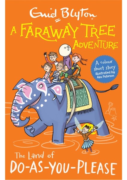 A Faraway Tree Adventure: The Land Of Do-As-You-Please