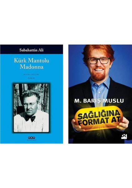Kürk Mantolu Madonna - Sabahattin Ali ve Sağlığına Format At - M. Barış Muslu