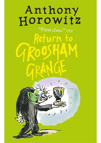 Groosham Grange: Return To Groosham Grange