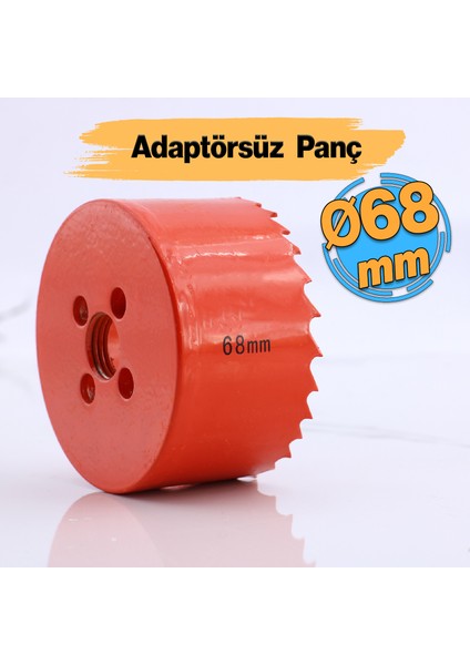 Bi Metal Panç Ø 68 mm Delik Açma Alçıpan Ahşap Pvc Delme Testeresi Adaptörsüz 1 Adet