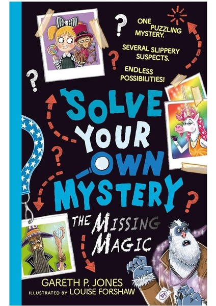 Solve Your Own Mystery - The Missing Magic