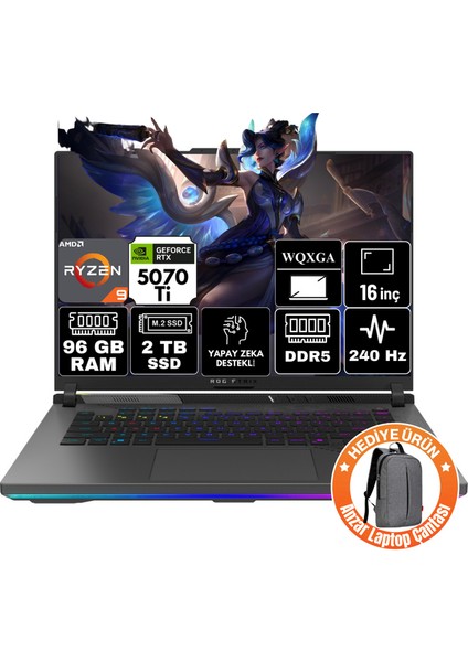 Rog Strix G16 Amd Ryzen 9 9955HX 96GB 2tb SSD RTX5070TI 12GB Windows 11 Pro 16" Wqxga Taşınabilir Bilgisayar G614FR-A70