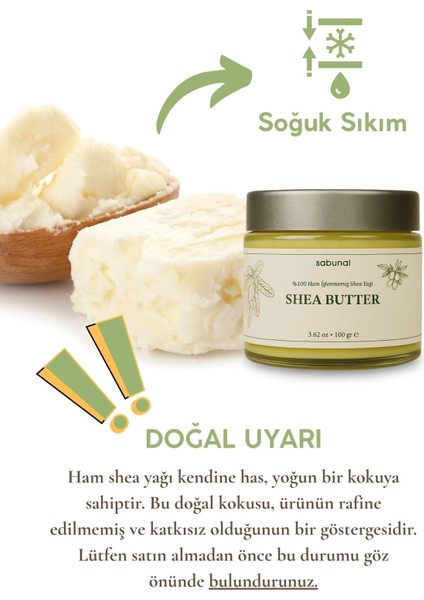 Shea Yağı - Soğuk Sıkım Ham Işlenmemiş Raw Virgin Shea Butter 100 gr