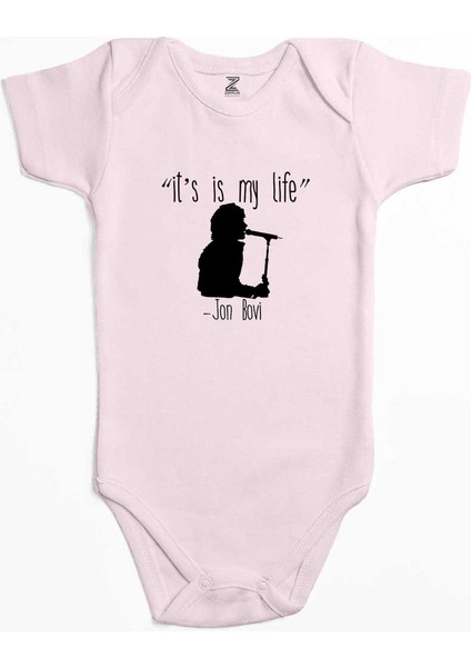 Bon Jovi It's My Life Pembe Renk Bebek Body Zıbın