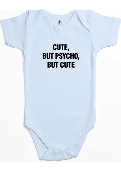 Cute But Psycho Mavi Renk Bebek Body Zıbın