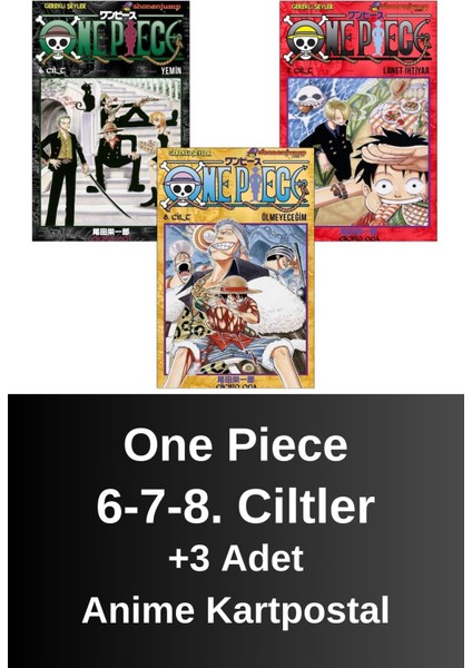 One Piece 6-7-8. Ciltler (3 Kitap) | Anime Kartpostallar