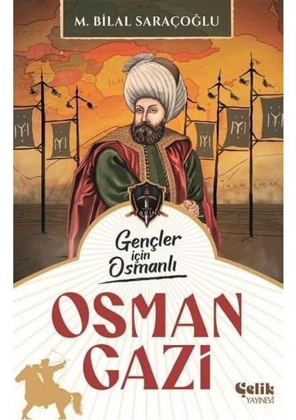 Için Osmanlı - Osman Gazi