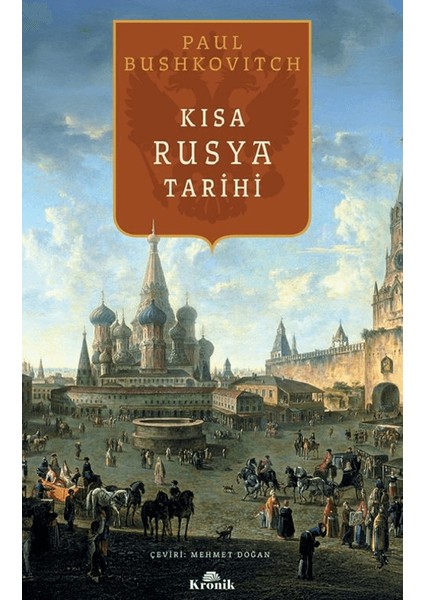 Kısa Rusya Tarihi - Paul Bushkovitch