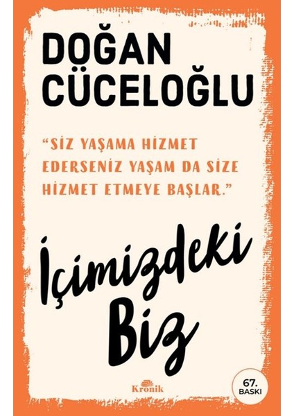 İçimizdeki Biz - Doğan Cüceloğlu