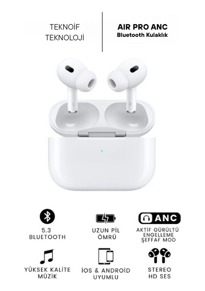 Air Pro Anc Gürültü Engelleyici Bluetooth Kulaklık Ios ve Android Uyumlu Kablosuz Kulaklık
