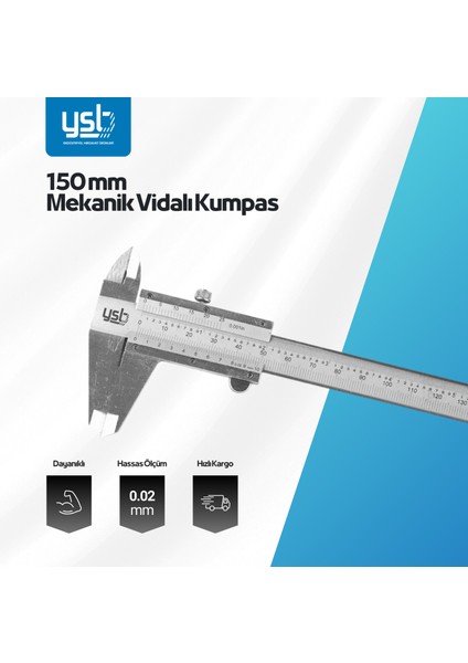 150 mm Mekanik Kumpas Hassas Çift Çene (150 mm X 0,02 mm) fiyatları