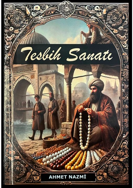 Tesbih Sanatı Kitap