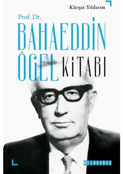 Prof. Dr. Bahaeddin Ögel Kitabı