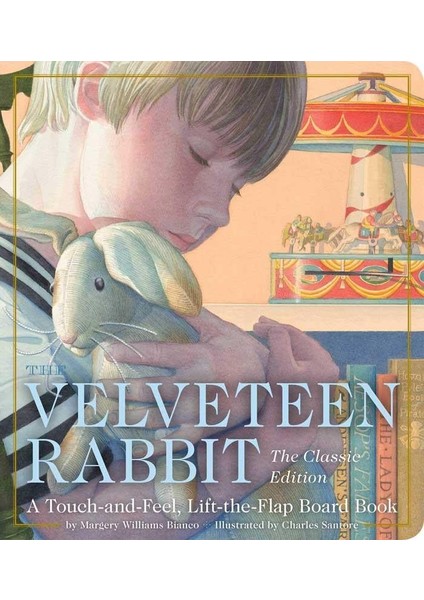 The Velveteen Rabbit Touch And Feel (Board Book)