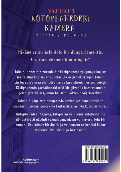 Yuan Huan 2 - Kütüphanedeki Kamera - Miyase Sertbarut