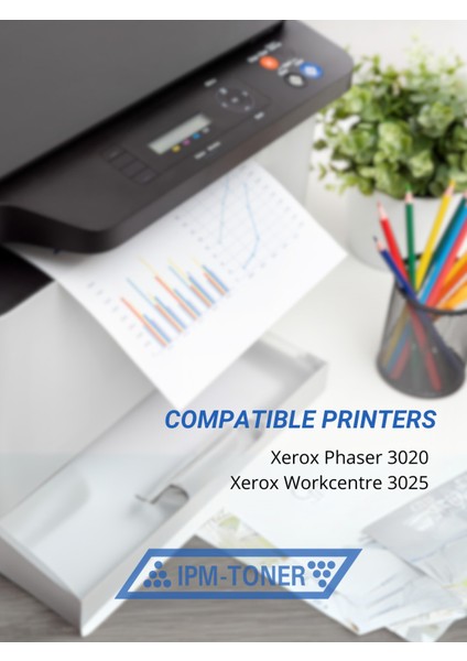 Ipm-Toner Xerox Phaser 3020 / 3025 Uyumlu Toneri - Çipli Ipm-Toner Xerox Phaser 3020 / 3025 Uyumlu Toneri - Çipli