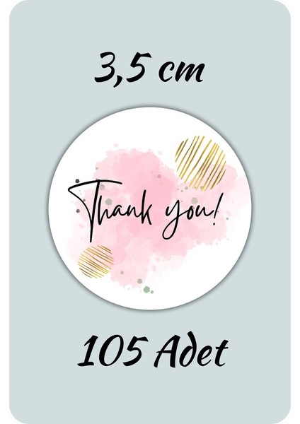 Thank You Sticker Teşekkürler Etiketi Kargo Ambalaj Paketleme 3,5 cm 105 Adet Kuşe Yapışkanlı Parlak modelleri