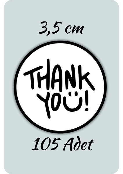 Thank You Sticker Teşekkürler Etiketi Kargo Ambalaj Paketleme 3,5 cm 105 Adet Kuşe Yapışkanlı Parlak modelleri