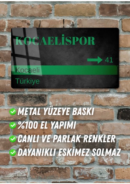 Kocaelispor Metal Posteri - Sokak Tabelası Görünümlü Parlak Tablo / Eskitme