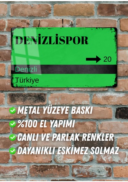 Denizlispor Metal Posteri - Sokak Tabelası Görünümlü Parlak Tablo / Eskitme