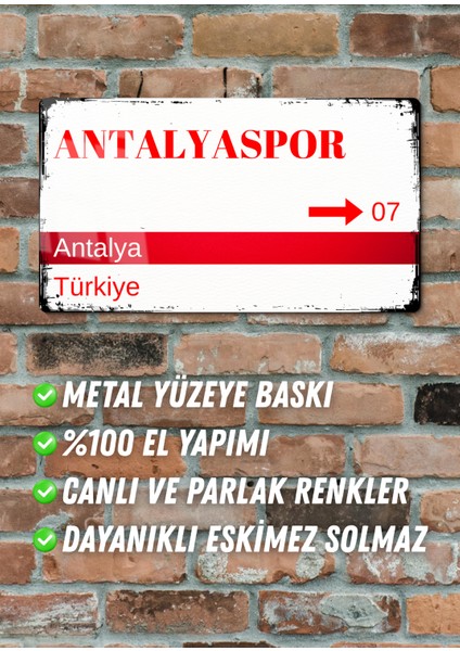Antalyaspor Metal Posteri - Sokak Tabelası Görünümlü Parlak Tablo / Eskitme