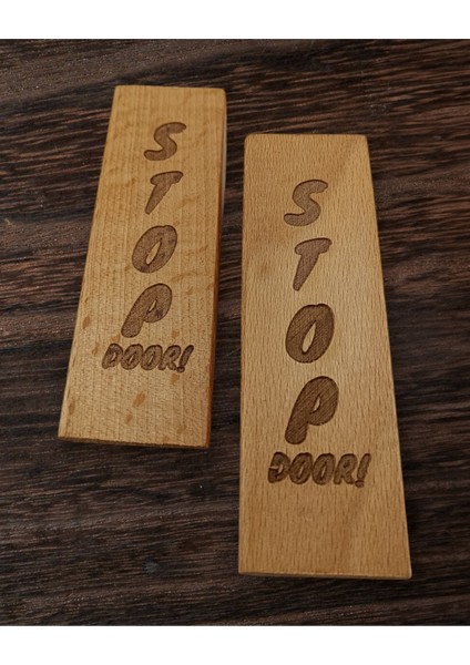 4 Adet Ahşap Kapı Stoperi Kapı Tutucu Takoz Durdurucu Stop Door Yazılı Kaymaz Keçeli