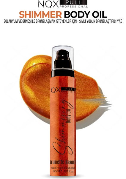 Yoğun Bronzlaştırıcı Yağ Hızlı Esmerlik Pırıltılı Ten 150 ml