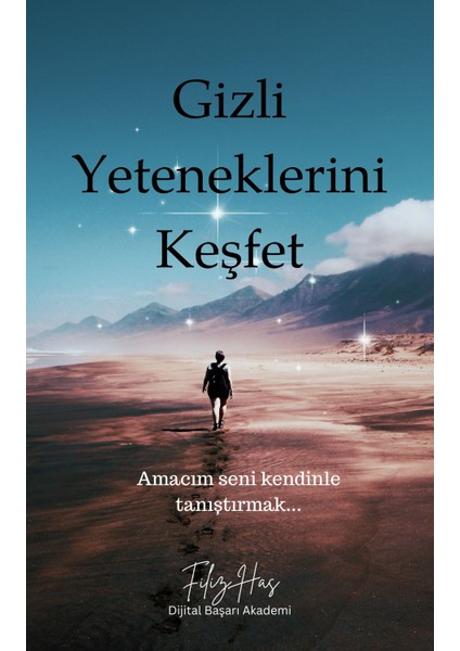 Gizli Yeteneklerini Keşfet DİJİTAL E-KİTAP
