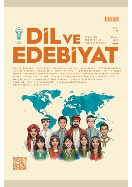 Dil ve Edebiyat Dergi 196.SAYI Nisan 2025