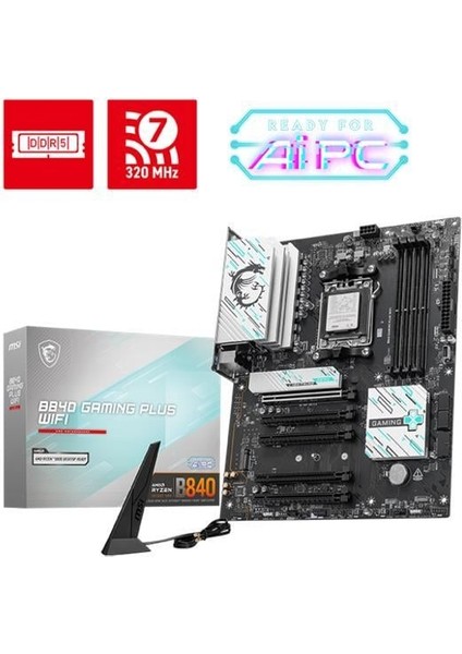 Msı B840 Gamıng Plus Wıfı Ddr5 8000MT/S 1xhdmı 2xm.2 Atx Am5 (Amd Am5 9000/ 8000/ 7000 Seri Işlemci Uyumlu)