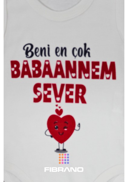 Beni En Çok Babaannem Sever Baskılı 0-1 Yaş Tüm Bedenler %100 Pamuk Bebek Zıbın
