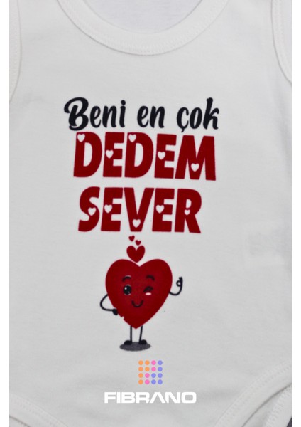 Beni En Çok Dedem Sever Baskılı 0-1 Yaş Tüm Bedenler %100 Pamuk Bebek Zıbın