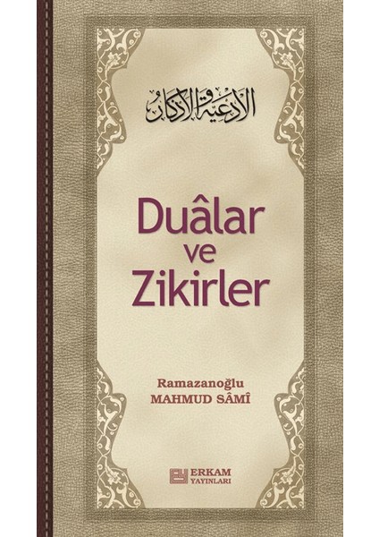 Dualar ve Zikirler