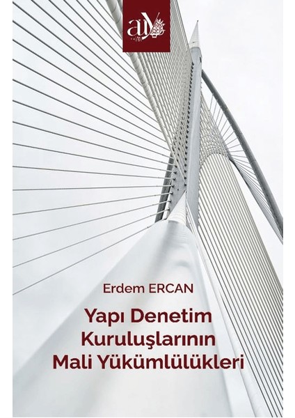 Yapı Denetim Kuruluşlarının Mali Yükümlülükleri