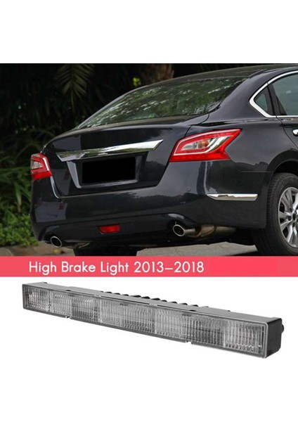 Nissan Teana 2013-2018 Için Araç Arka Cam Fren Lambası LED Yüksek Monte Fren Lambası (Yurt Dışından)