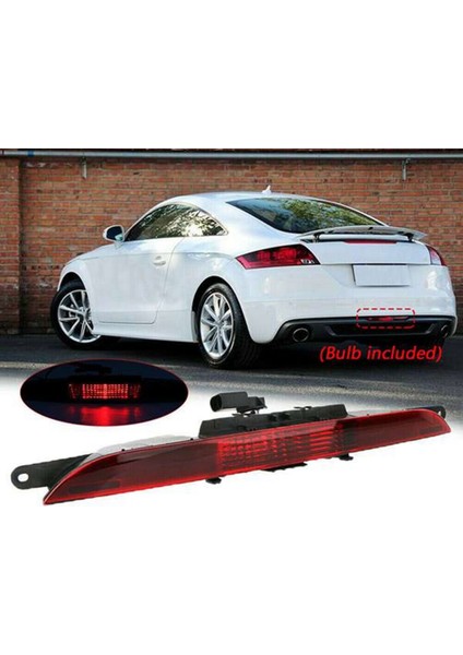 Arka Tampon Kuyruk Lambası Yüksek Seviye Fren Lambası Uyarı Işığı Araba 2007-2014 Audi Tt 8J0945703 (Yurt Dışından) fırsatları