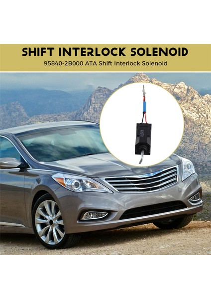 95840-2B000 Ata Yeni Vites Kilidi Solenoidi Hyundai Azera Tg 07-10 Sonata 07-10 Santa Fe cm 07-12 (Yurt Dışından) fırsatları